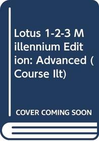 Course ILT: Lotus 1-2-3 Millennium Edition: Advanced