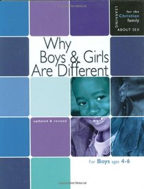 Why Boys & Girls Are Different: For Boys ages 4-6 and Parents (Learning About Sex)