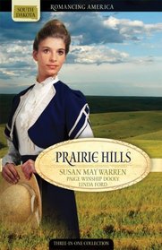 Prairie Hills (Romancing America)