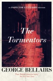 The Tormentors (The Inspector Littlejohn Mysteries)