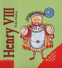 Henry VIII (Hole Story)
