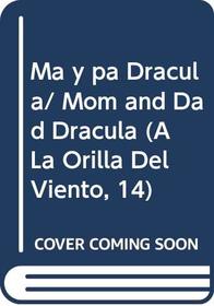 Ma Y Pa Dracula