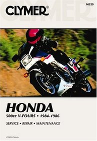 Honda 500Cc V-Fours, 1984-1986: Service Repair Maintenance