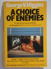 A Choice of Enemies