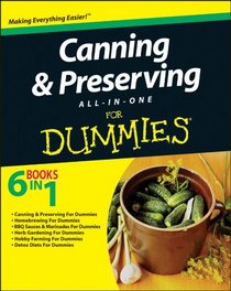 Canning & Preserving All-in-One For Dummies
