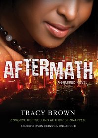 Aftermath: A Snapped Novel