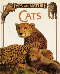 Cats (Eyes on Nature Series)