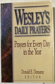 Wesley's daily prayers