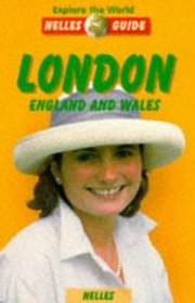 Explore the World Nelles Guide, London: England and Wales (Nelles Guides)