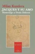 Jacques y Su Amo (Jacques and His Love)