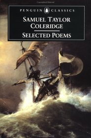 Samuel Taylor Coleridge: Selected Poems (Penguin Classics)