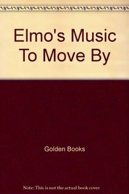 Elmo's Music To Move By