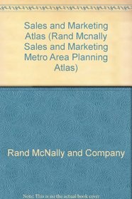 Sales and Marketing Atlas (Rand Mcnally Sales and Marketing Metro Area Planning Atlas)