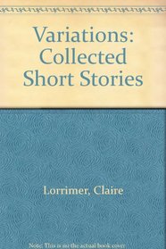 Variations: Collected Short Stories