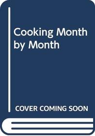 Cooking Month by Month