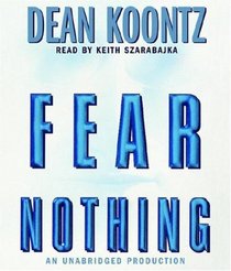 Fear Nothing  (Moonlight Bay, Bk 1)(Audio CD) (Unabridged)