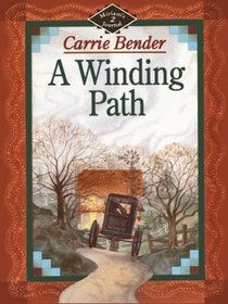 A Winding Path (Miriam's Journal, Bk 2)