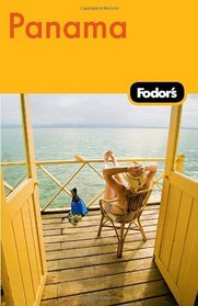Fodor's Panama, 2nd Edition (Fodor's Gold Guides)