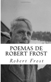 Poemas de Robert Frost (Portuguese Edition)