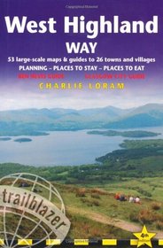 West Highland Way, 4th: British Walking Guide: planning, places to stay, places to eat; includes 53 large-scale walking maps (West Highland Way Glasgow to Fort William: Planning, Places to Stay)