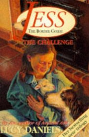 Jess the Border Collie: The Challenge No. 2 (Jess the Border Collie)