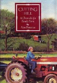 Cutting Hill: A Chronicle of a Family Farm