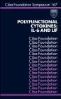 Polyfunctional Cytokines: IL-6 and LIF (Novartis Foundation Symposia)
