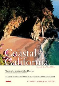 Compass American Guides: Coastal California, 2nd Edition (Compass American Guides)