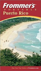 Frommer's Portable Puerto Rico, Second Edition