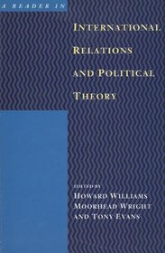 A Reader in International Relations and Political Theory