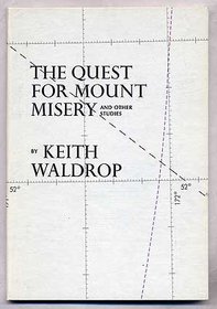 The Quest for Mount Misery and Other Studies