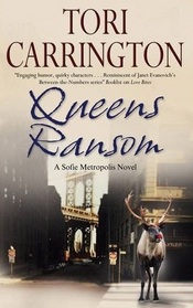 Queens Ransom (Sofie Metropolis, Bk 6)