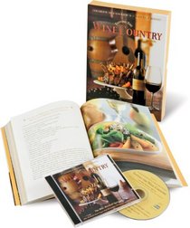 Tasting the Wine Country: Recipes from Romantic Inns and Resorts, Music by the Mike Marshall Quintet (Cookbook & Music CD Boxed Set)