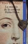 La mirada de la condesa Hahn-Hahn / The Glance of the Countess Hahn-Hahn: Bajando Por El Danubio (Alianza Literaria) (Spanish Edition)