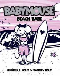 Beach Babe (Babymouse)