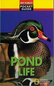 Pond life (My first pocket guide)