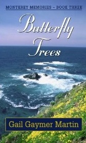 Butterfly Trees (Monterey Memories)