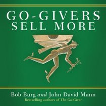 Go-Givers Sell More (Your Coach in a Box)