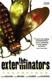 The Exterminators: Insurgency (Exterminators): Insurgency (Exterminators)