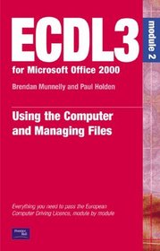 ECDL 2000: Module 2 (ECDL3 for Microsoft Office 95/97)