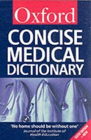 Concise Medical Dictionary (Oxford Paperback Reference)