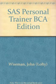 SAS Personal Trainer BCA Edition