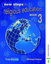 New Steps in Religious Education: Bk.3