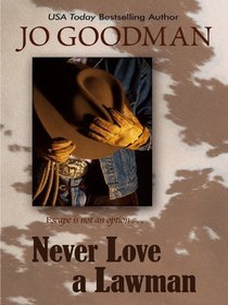 Never Love a Lawman (Thorndike Press Large Print Romance Series)
