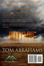 Home: A Post Apocalyptic/Dystopian Adventure (The Traveler) (Volume 1)