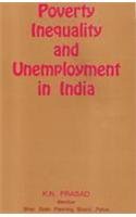 Poverty Inequality and Unemployment in India