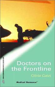 Doctors on the Frontline (Harlequin Medical, No 169)