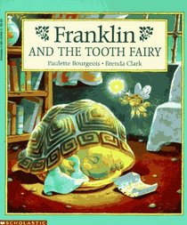 Franklin And The Tooth Fairy (Franklin)