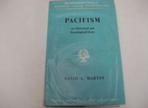 Pacifism (International Library of Society)