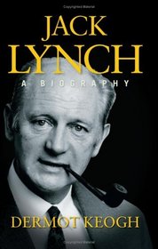 Jack Lynch - A Biography